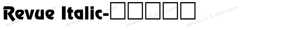 Revue Italic字体转换